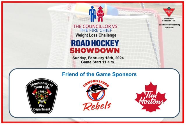 Join us this coming Sunday, February 18th at 11 a.m. for The Councillor vs. The Fire Chief Road Hockey Showdown in support of the Campbellford Memorial Hospital Foundation.  The game at the Trent Hills Emergency Service Base will include family fun, hot dogs, candy floss, hot chocolate, coffee and draws. Thank you to our Friend of the Game Sponsors Tim Hortons Campbellford, the Campbellford Rebels, and The Municipality of Trent Hills Fire Service...#CampbellfordREBELS  #timhortons #trenthillsfiredepartment