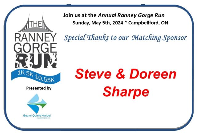 The Annual Ranney Gorge Run is only a couple days away! We want to take a moment to thank our Matching Sponsors ~ Steve & Doreen Sharpe for their support! We wouldnt be able to host this great event in support of Campbellford Memorial Hospital Foundation without generous sponsors.It's not too late to register at www.ranneygorgerun.ca..#transformingcaretogether #ranneygorgerun #FrontlineCare